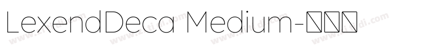 LexendDeca Medium字体转换 LexendDeca Medium字体转换